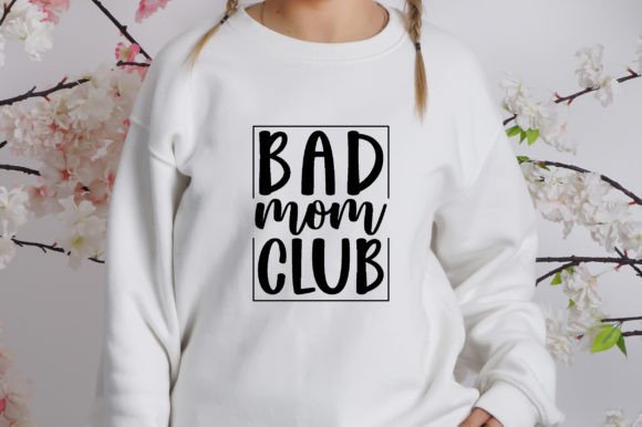 Bad Mom Club Svg: A Designer’s Real-World Review