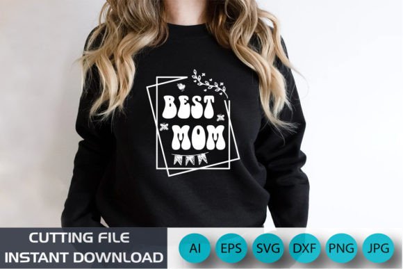 Best Mom Mother s Day UK Shirt Print SVG Review
