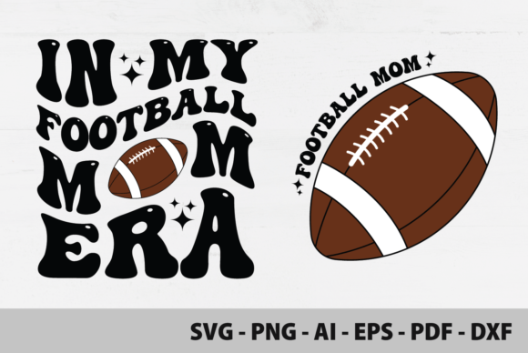 In My Football Mom Era PNG SVG Review