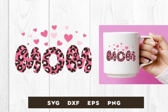 Mom Love Leopard SVG: A Designer’s Real-World Review