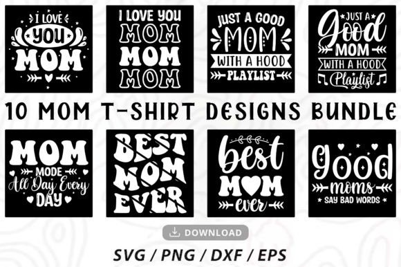 Mom T-shirt Bundle: Heartfelt Designs for Real Projects