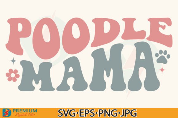 Poodle Mama SVG: Retro Dog Mom Design Review