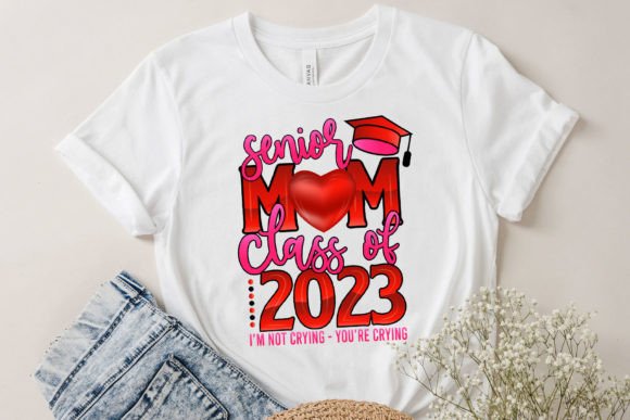 Senior Mom Class of 2023 SVG T-shirt Design Review